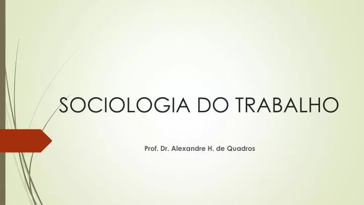 sociologia do trabalho