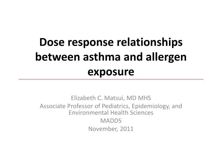 dose response relationships between asthma and allergen exposure