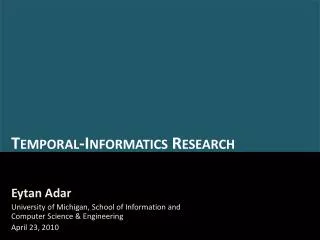 Temporal-Informatics Research