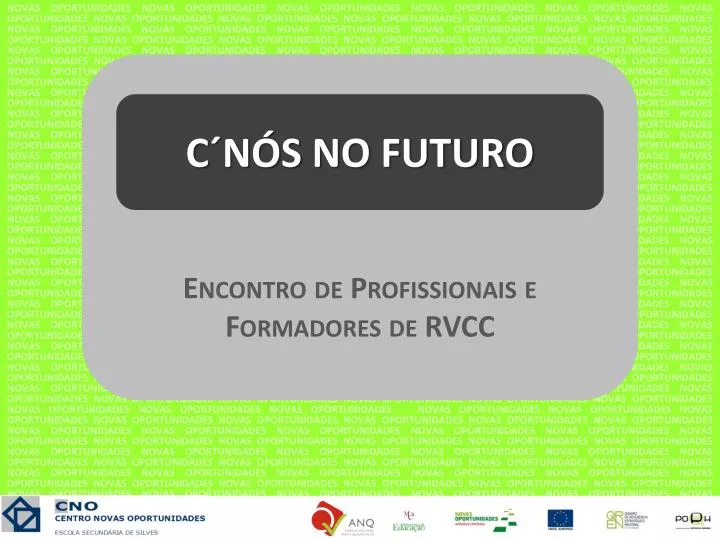 c n s no futuro