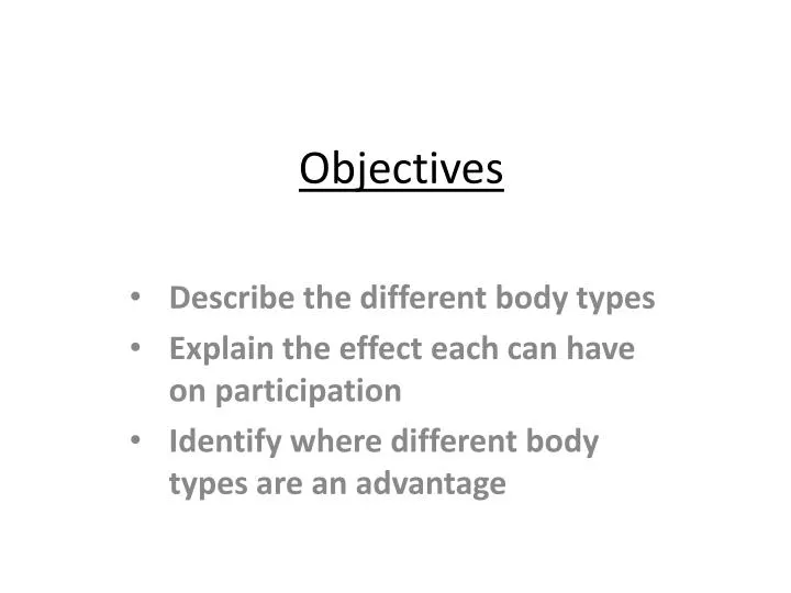 objectives