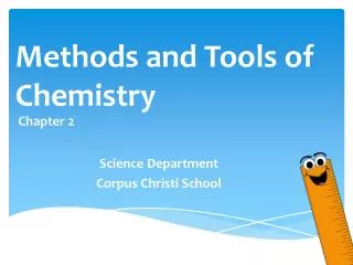 Methods and Tools of Chemistry