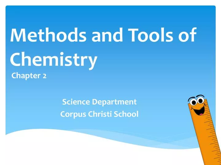 methods and tools of chemistry
