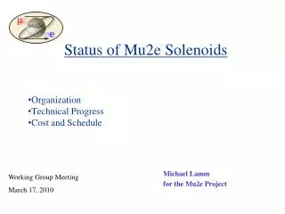 Status of Mu2e Solenoids