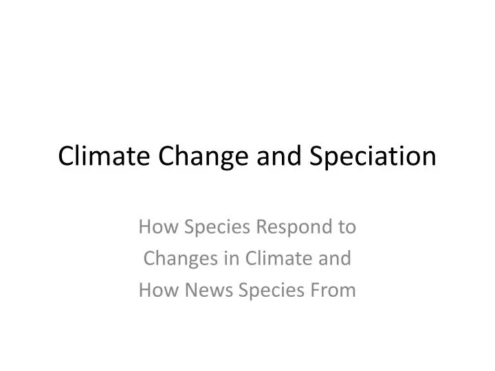 climate change and speciation