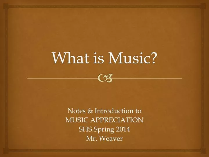 what is music