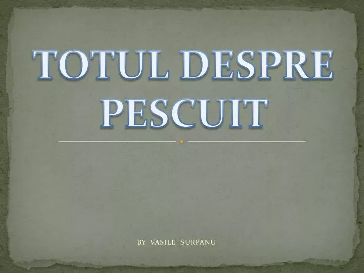 totul despre pescuit