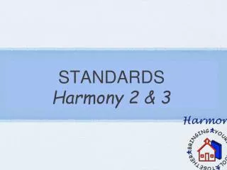 STANDARDS Harmony 2 &amp; 3