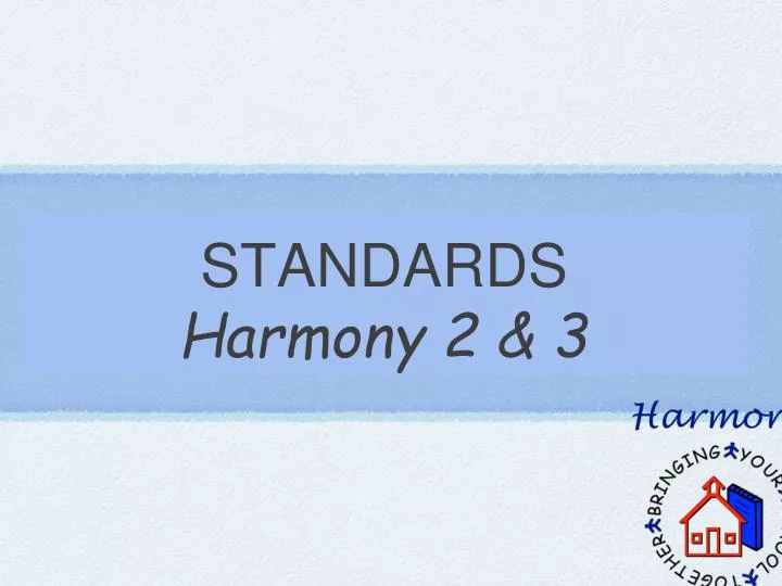 standards harmony 2 3