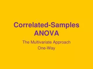 Correlated-Samples ANOVA