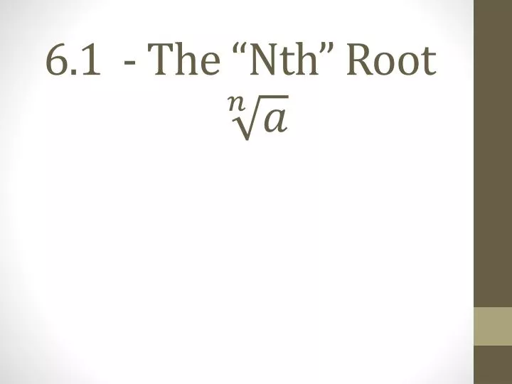 6 1 the nth root