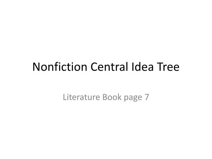 nonfiction central idea tree