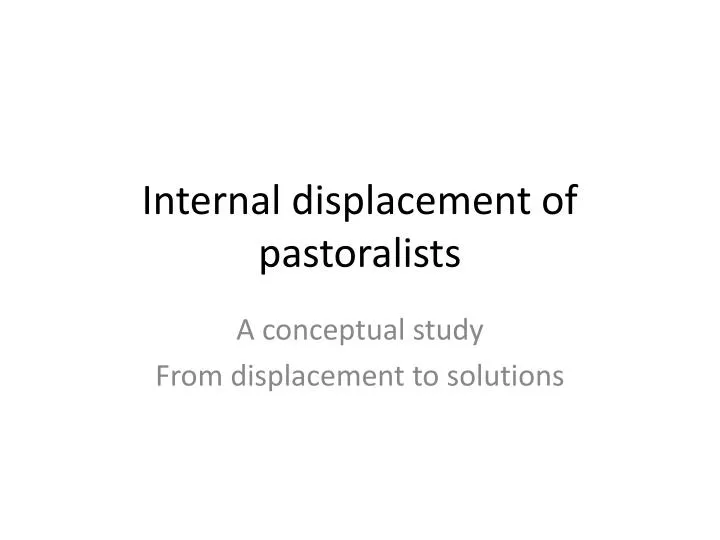 internal displacement of pastoralists