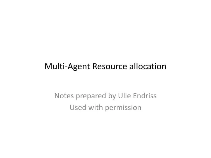 multi agent resource allocation