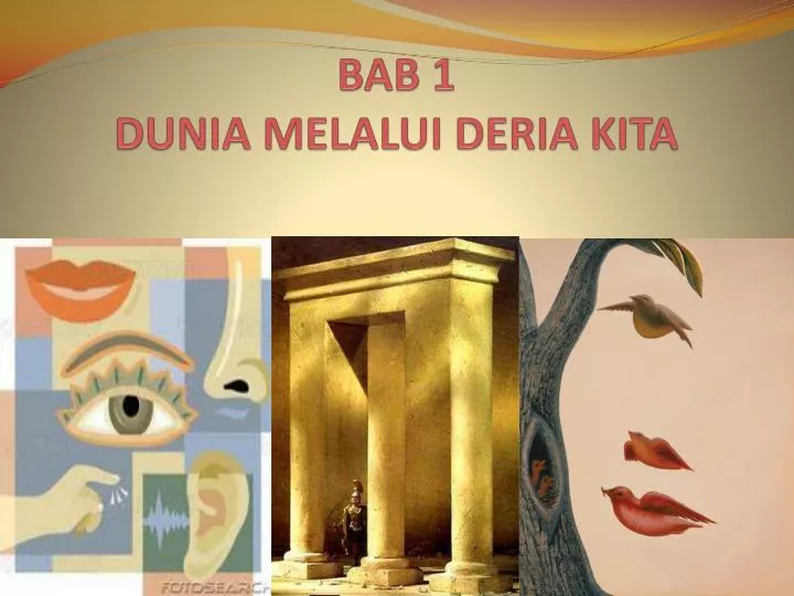 bab 1 dunia melalui deria kita