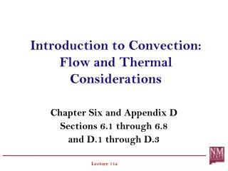 Introduction to Convection: Flow and Thermal Considerations