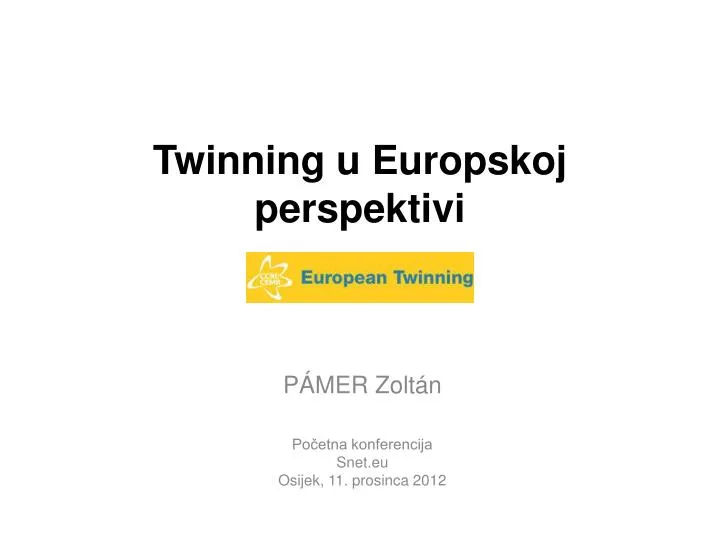 twinning u europskoj perspektivi