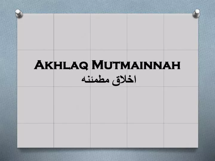 akhlaq mutmainnah