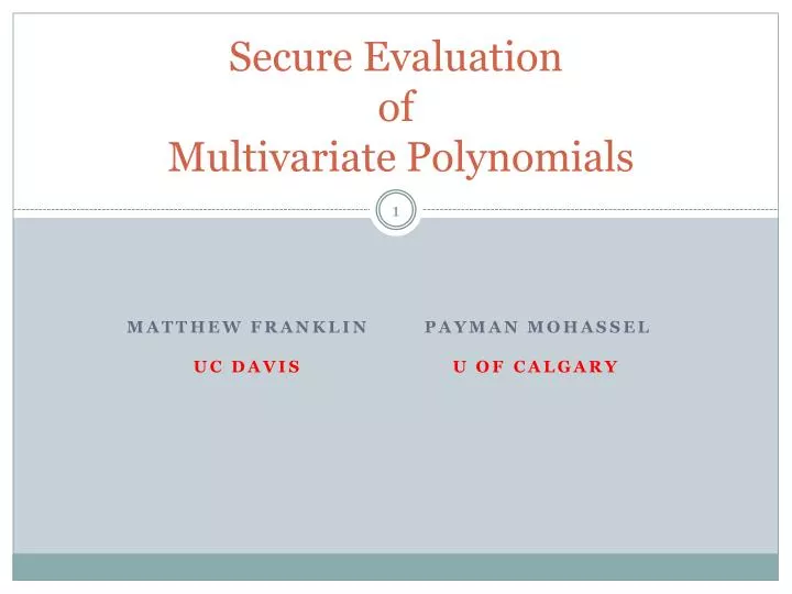 secure evaluation of multivariate polynomials