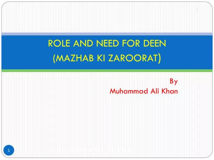 role and need for deen mazhab ki zaroorat