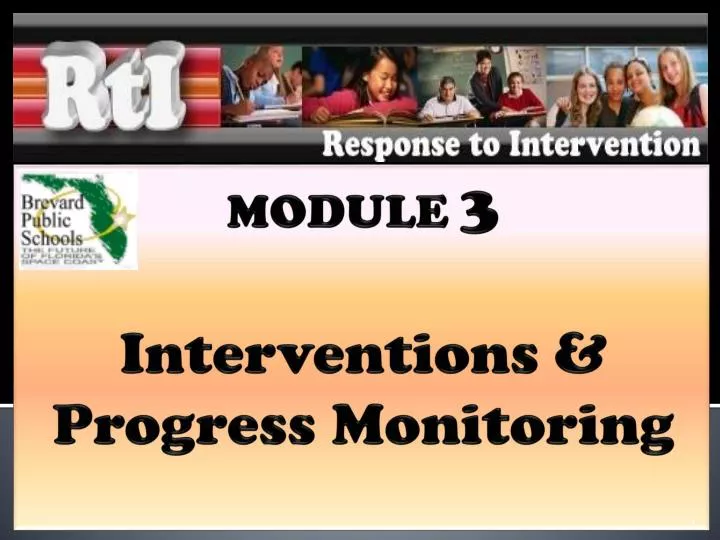 module 3 interventions progress monitoring