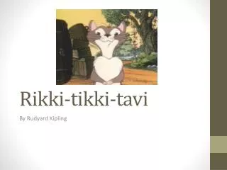 Rikki-tikki- t avi