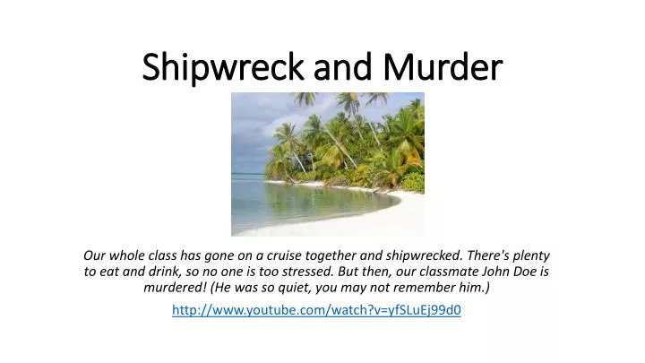 shipwreck and murder