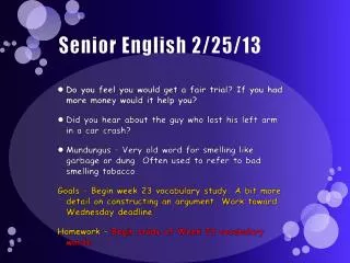 Senior English 2/25/13