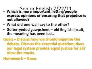 Senior English 2/22/11