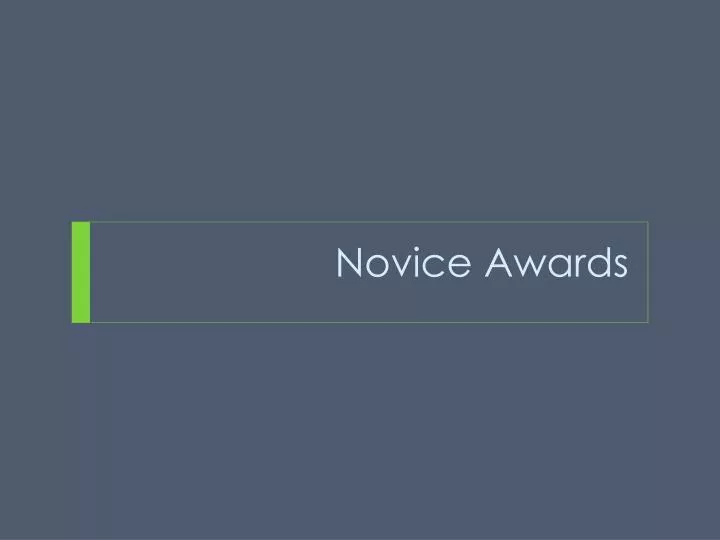 novice awards