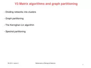 V3 Matrix algorithms and graph partitioning