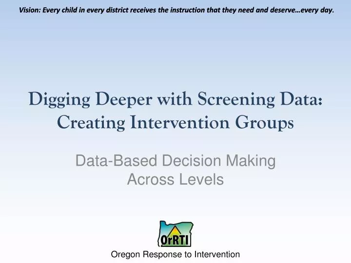 digging deeper with screening data creating intervention g roups