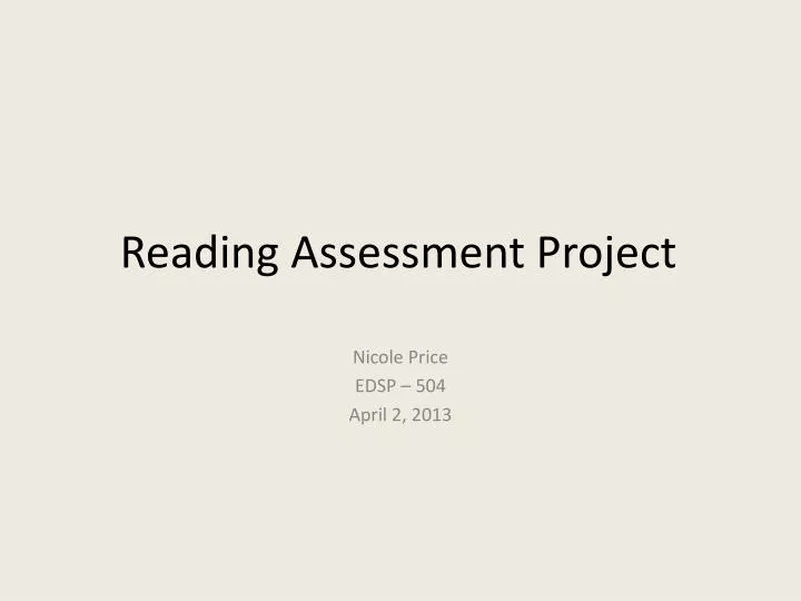reading assessment project