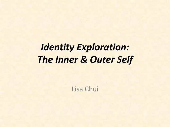 identity exploration the inner outer self