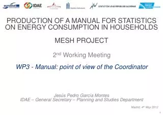 PRODUCTION OF A MANUAL FOR STATISTICS ON ENERGY CONSUMPTION IN HOUSEHOLDS MESH PROJECT