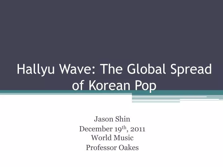 hallyu wave the global spread of korean pop
