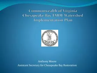 Commonwealth of Virginia Chesapeake Bay TMDL Watershed Implementation Plan