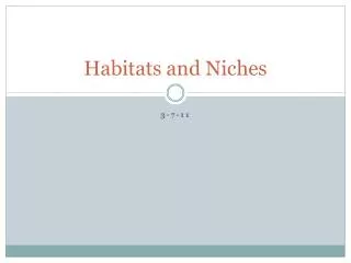 Habitats and Niches