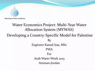 Water Economics Project: Multi-Year Water Allocation System (MYWAS)