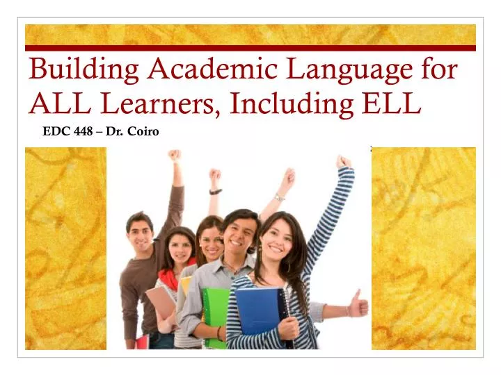 building academic language for all learners including ell