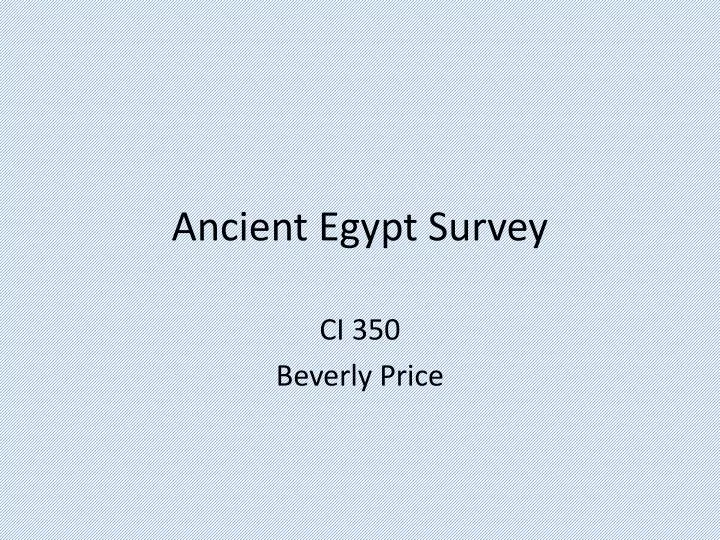 ancient egypt survey