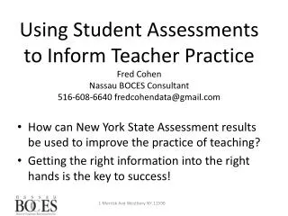 How can New York State Assessment results be used to improve the practice of teaching?