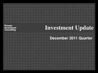 Investment Update