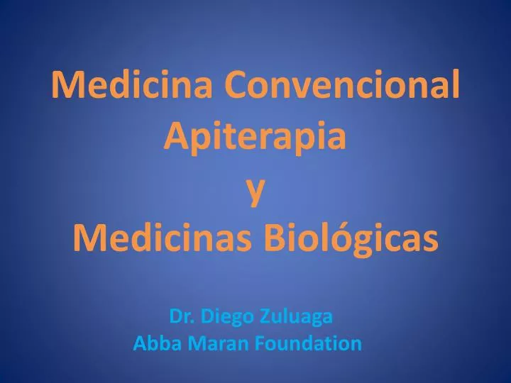 medicina convencional apiterapia y medicinas biol gicas