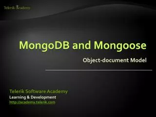 MongoDB and Mongoose