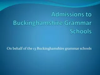 Admissions to Buckinghamshire Grammar Schools