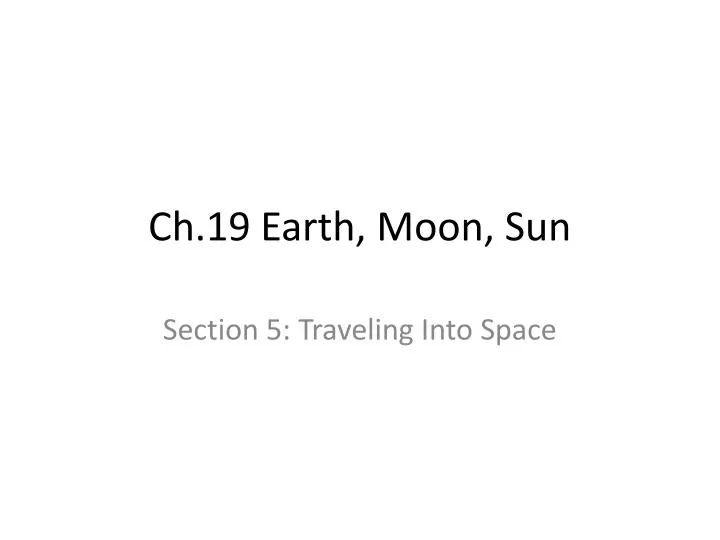 ch 19 earth moon sun