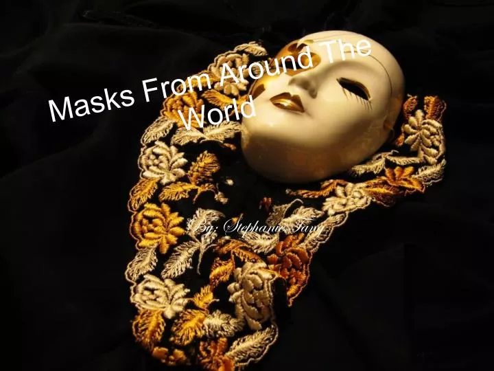 masks from around the world