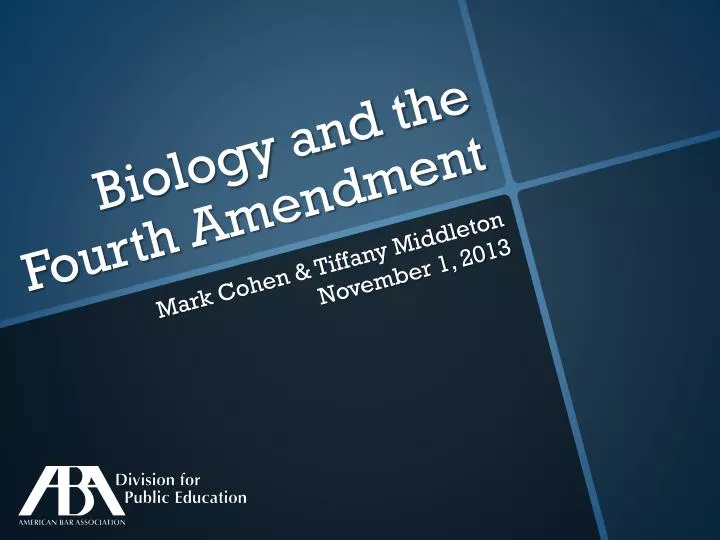 biology and the fourth amendment