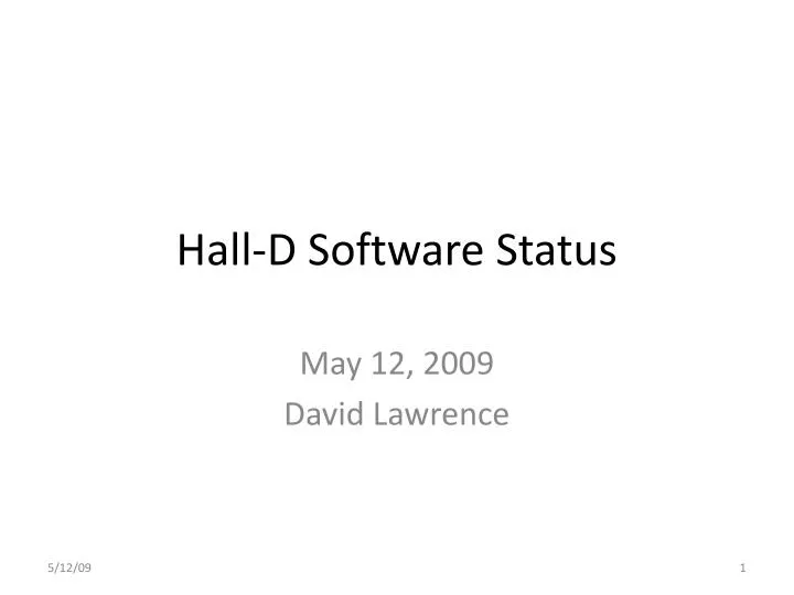 hall d software status